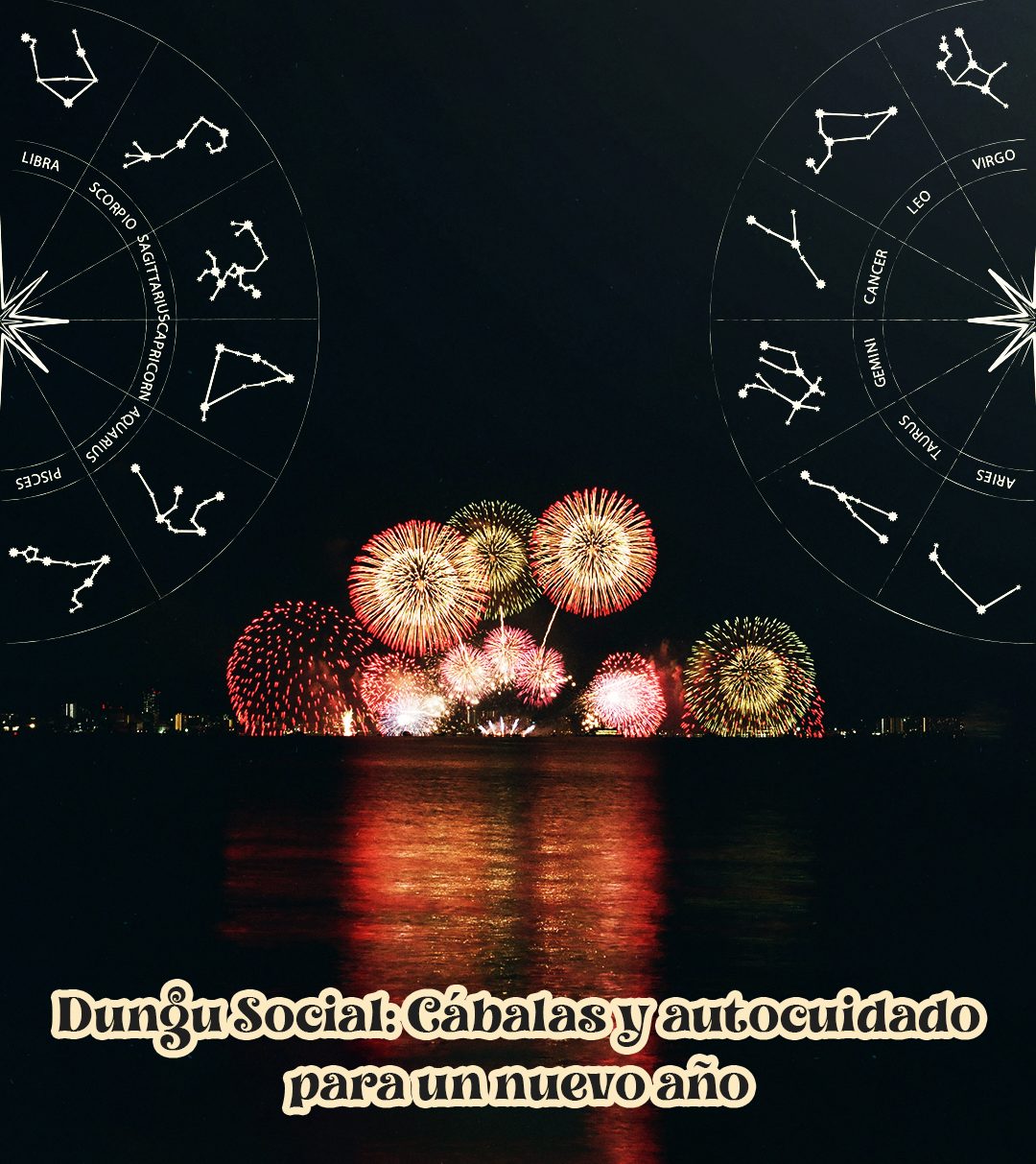 Dungu social: Cábalas y autocuidado para un nuevo&nbsp;año