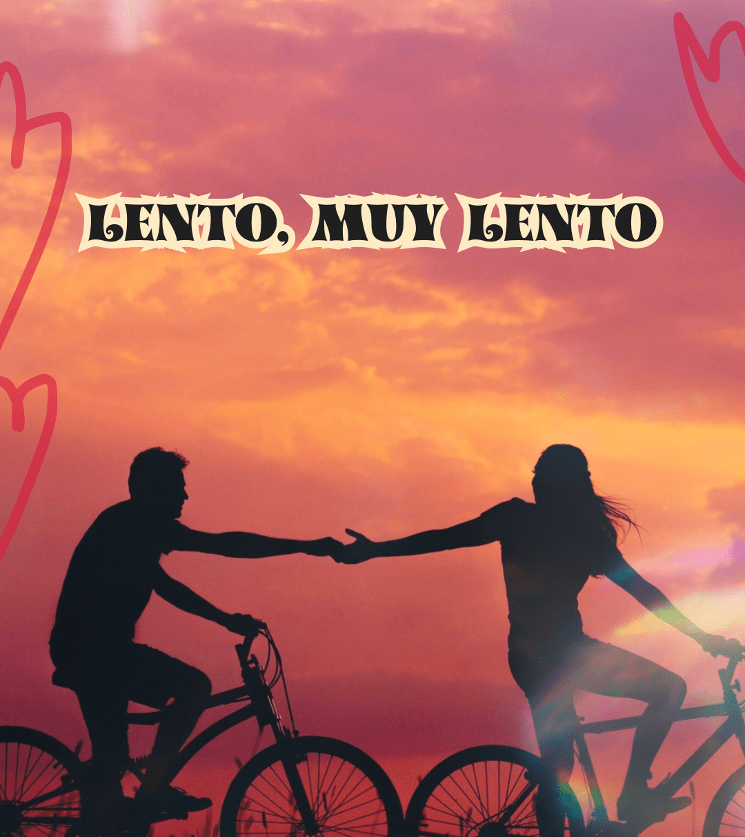 LENTO, MUY LENTO
