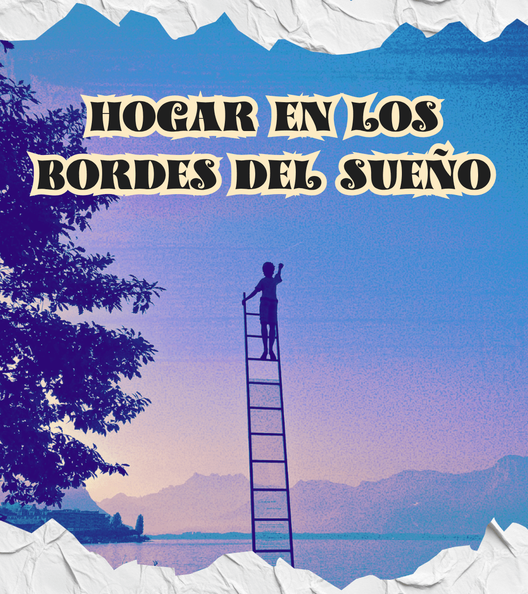 HOGAR EN LOS BORDES DEL&nbsp;SUEÑO